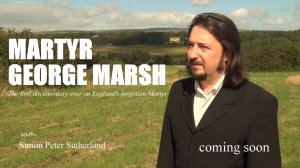 Documentary poster for Martyr George Marsh