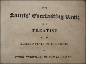 Richard Baxter Saint's everlasting rest © 2015 Simon Peter Sutherland